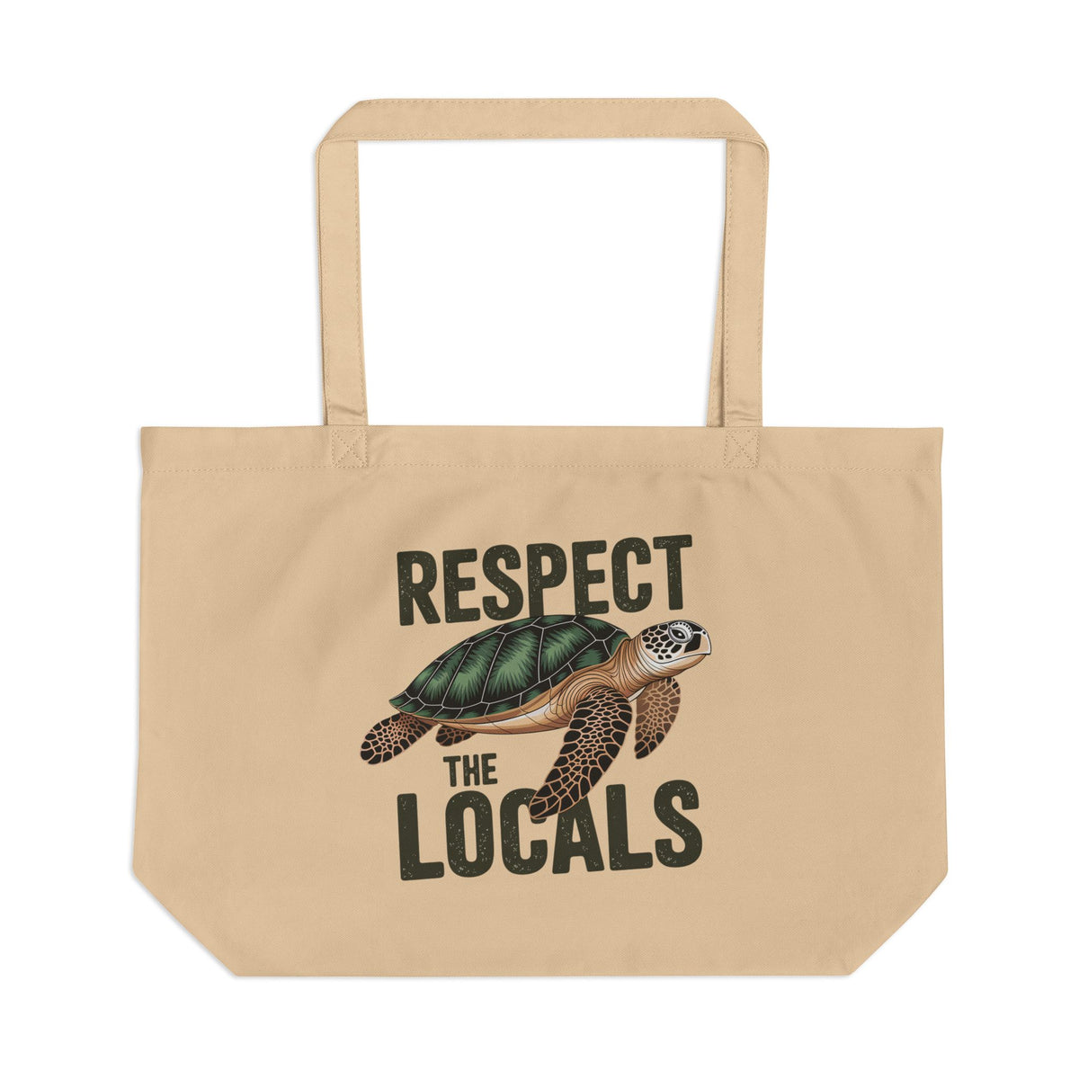 Tote Bag — "Respect the Locals" Sea Turtle Eco Tote (Beach, Ocean Conservation)
