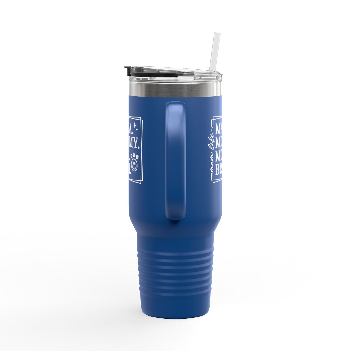 40oz Insulated Travel Mug — "Mama, Mommy, Mom, Bruh" Funny Mom Gift