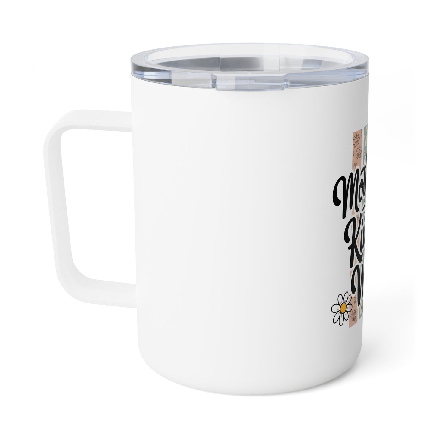 Insulated Coffee Mug — "Motherhood Is Kingdom Work" Floral Psalm 31:25-27 Travel Tumbler