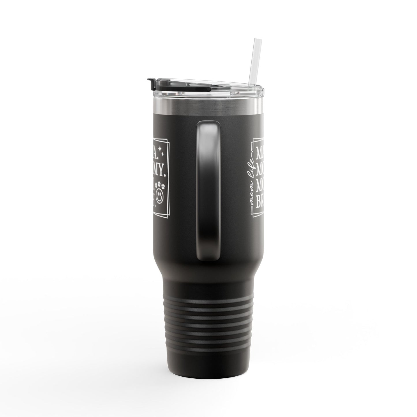 40oz Insulated Travel Mug — "Mama, Mommy, Mom, Bruh" Funny Mom Gift
