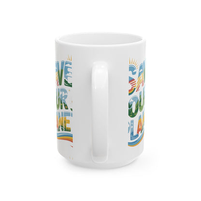 Save Our Planet Ceramic Mug – Eco-Friendly | Planet Re-imagined