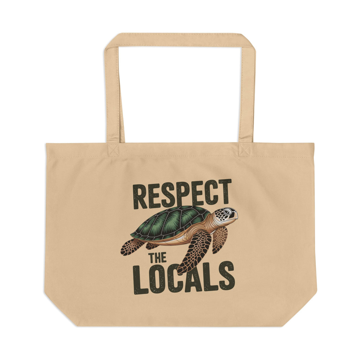 Tote Bag — "Respect the Locals" Sea Turtle Eco Tote (Beach, Ocean Conservation)