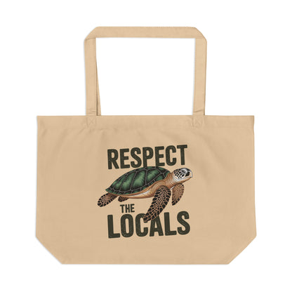 Tote Bag — "Respect the Locals" Sea Turtle Eco Tote (Beach, Ocean Conservation)