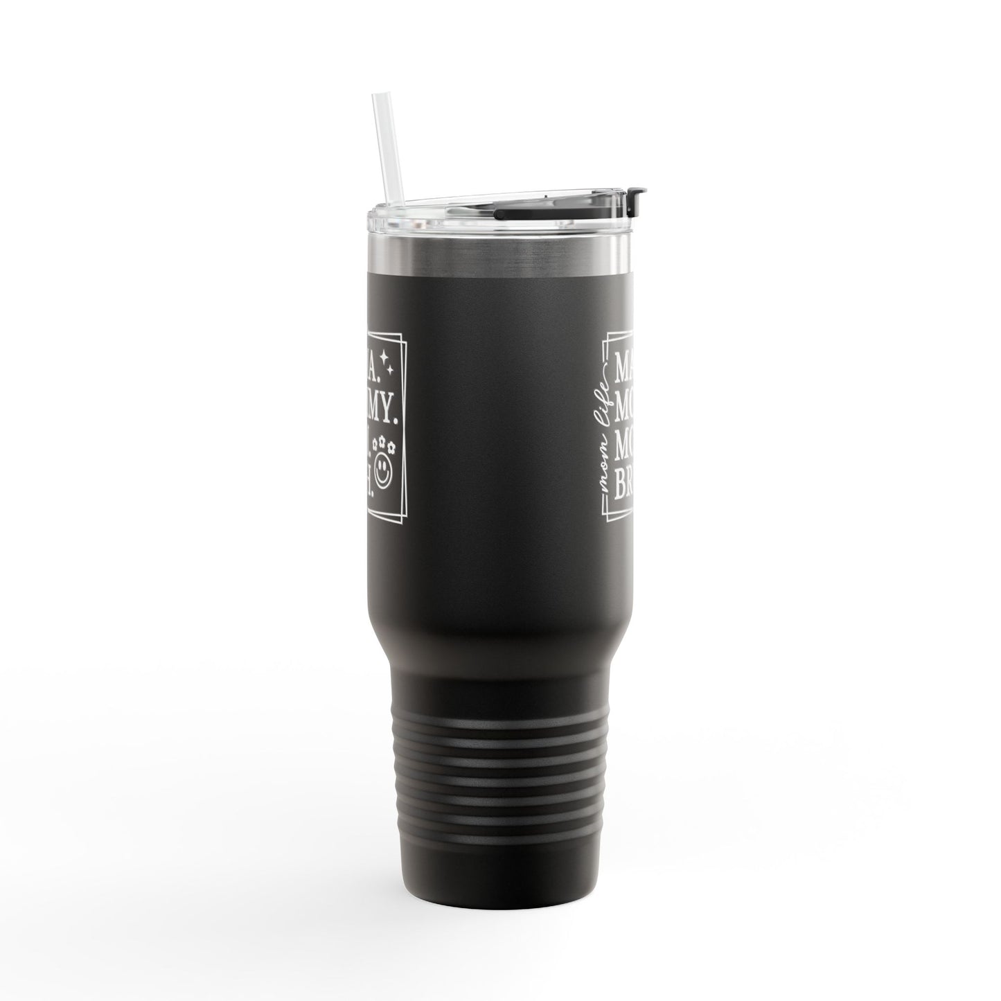 40oz Insulated Travel Mug — "Mama, Mommy, Mom, Bruh" Funny Mom Gift