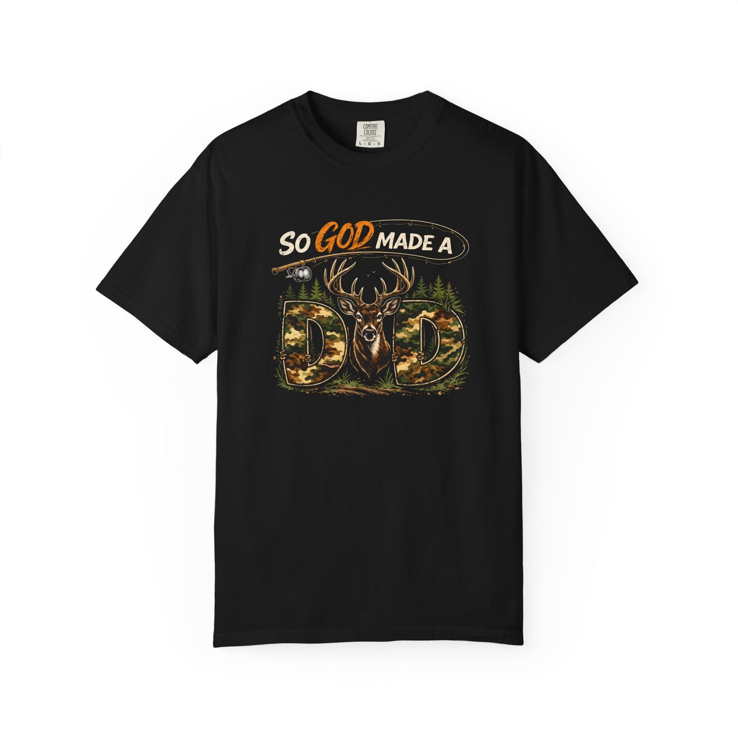 God Made a Dad Deer T-Shirt — Hunting Dad Gift, Father’s Day Outdoors Tee